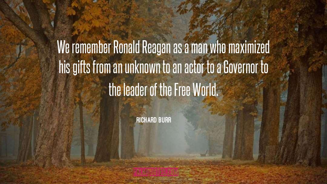 Ronald Reagan quotes by Richard Burr