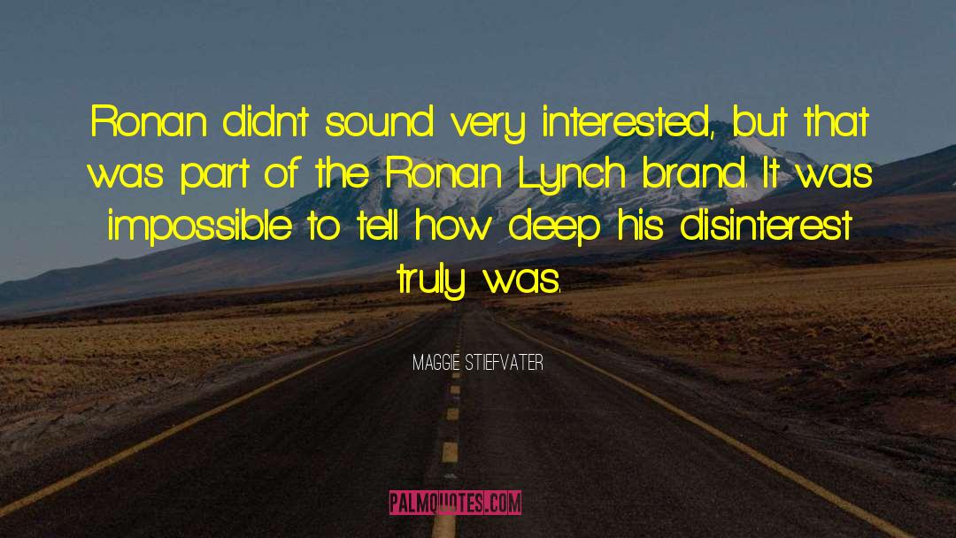 Ronan Lynch quotes by Maggie Stiefvater