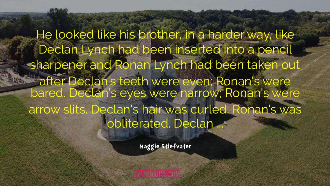 Ronan quotes by Maggie Stiefvater