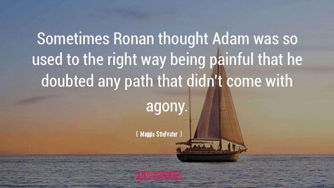 Ronan quotes by Maggie Stiefvater