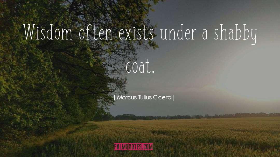 Roncati Coat quotes by Marcus Tullius Cicero