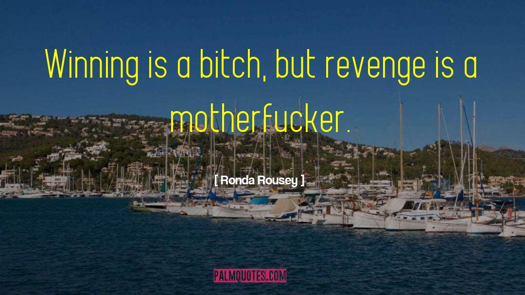 Ronda quotes by Ronda Rousey