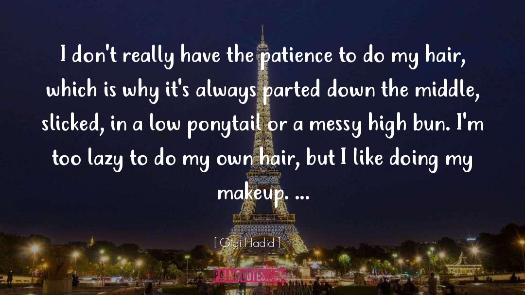 Ronique Hair quotes by Gigi Hadid