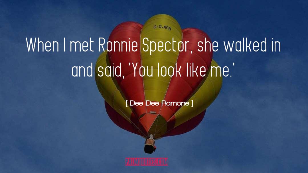 Ronnie quotes by Dee Dee Ramone
