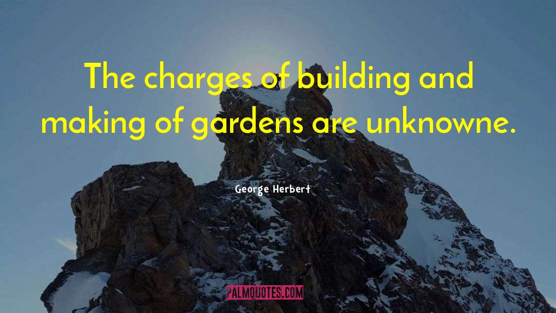 Roof Gardens quotes by George Herbert