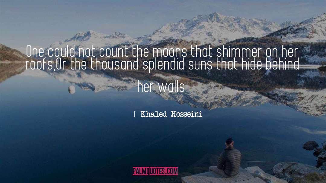 Roofs quotes by Khaled Hosseini