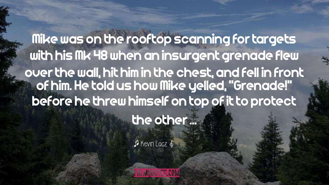 Rooftop quotes by Kevin Lacz