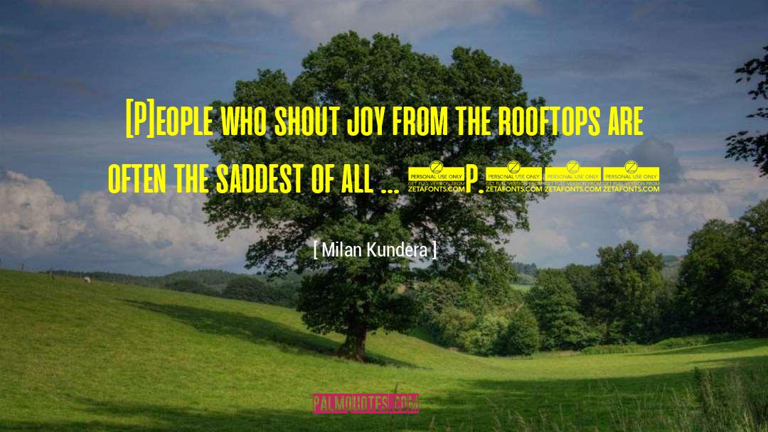 Rooftops quotes by Milan Kundera