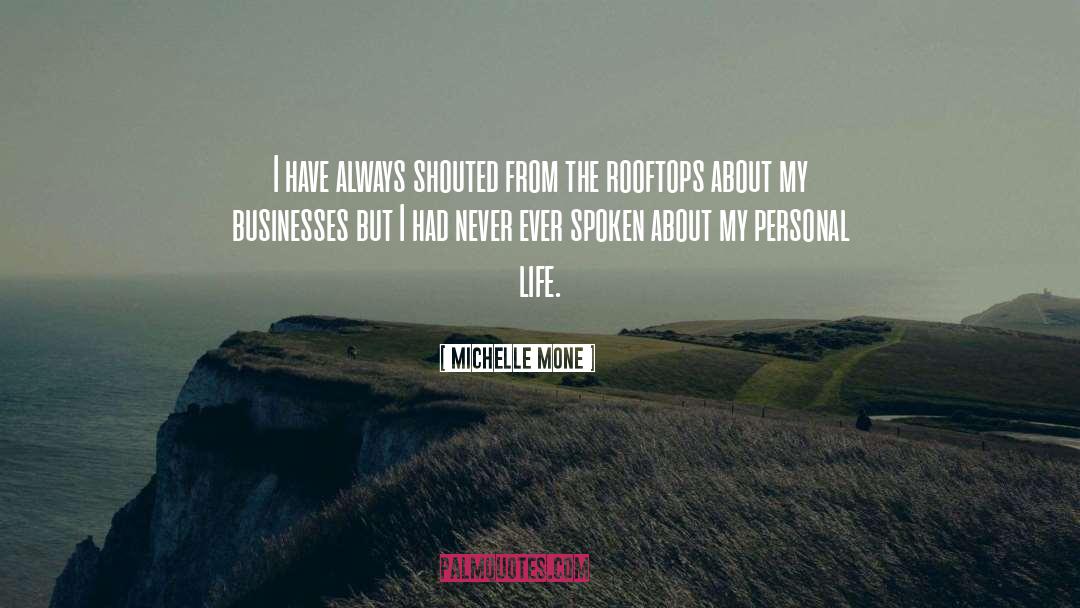 Rooftops quotes by Michelle Mone