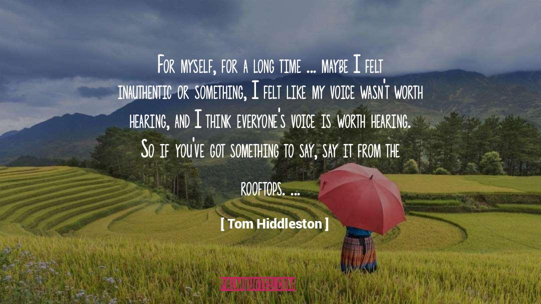 Rooftops quotes by Tom Hiddleston
