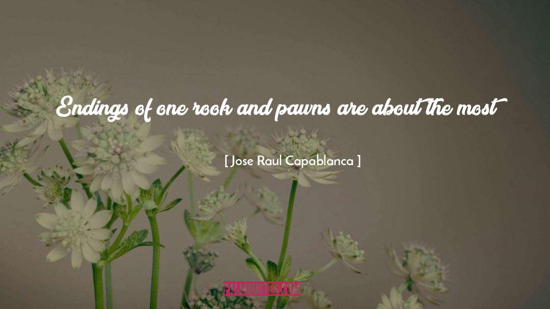 Rook quotes by Jose Raul Capablanca