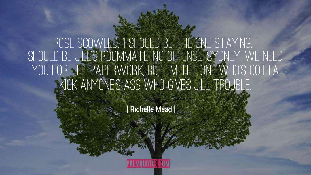 Roommate quotes by Richelle Mead