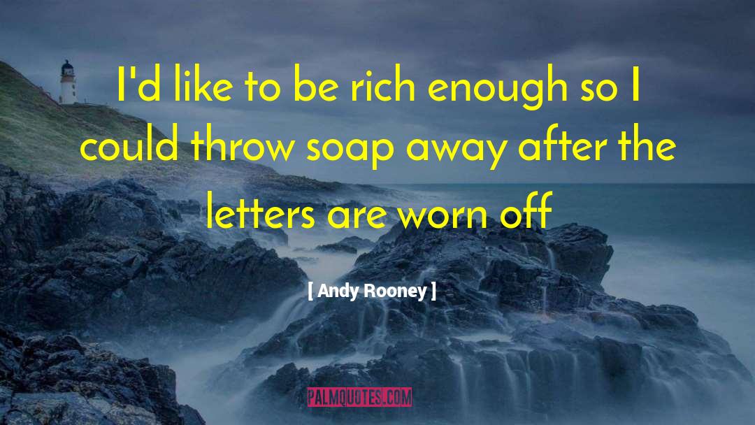 Rooney quotes by Andy Rooney