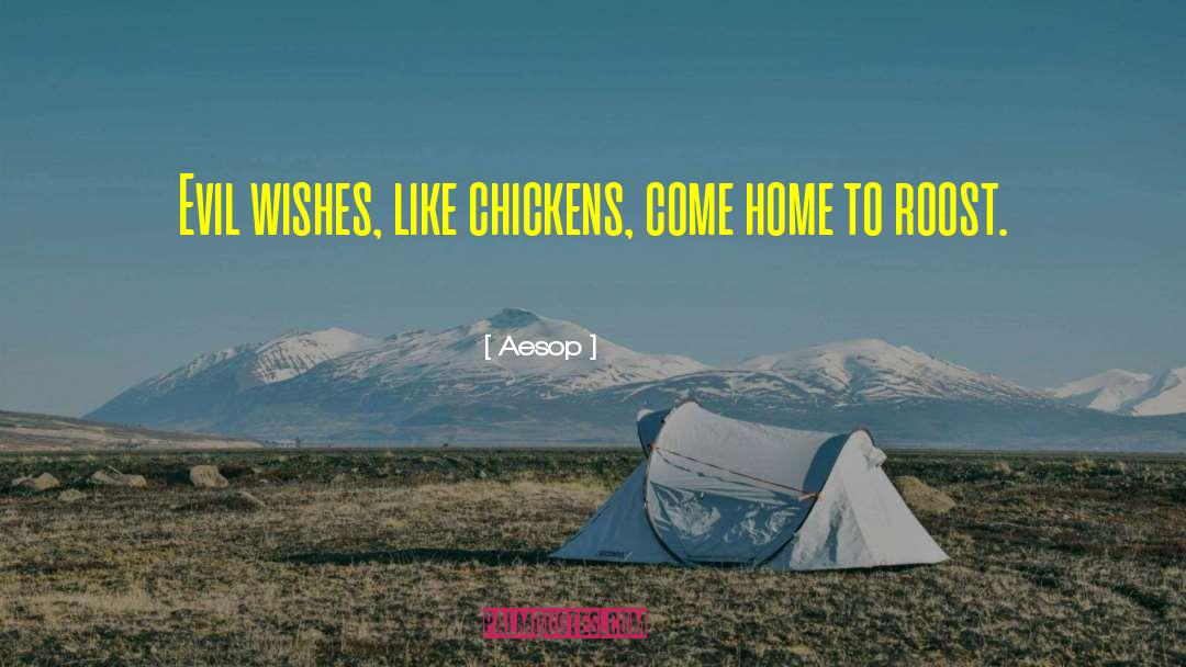 Roost quotes by Aesop