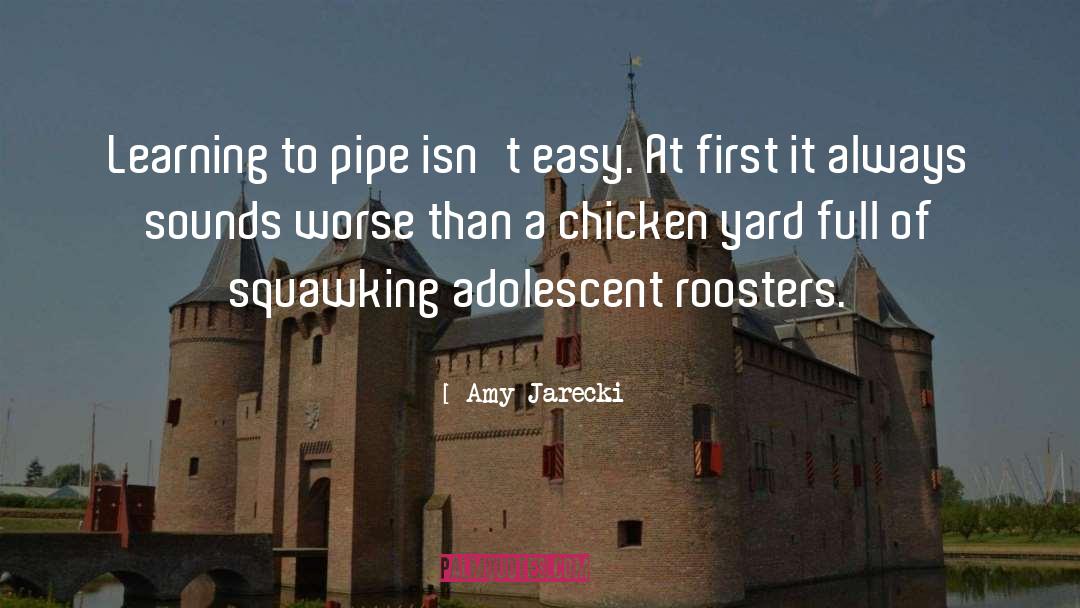 Roosters quotes by Amy Jarecki
