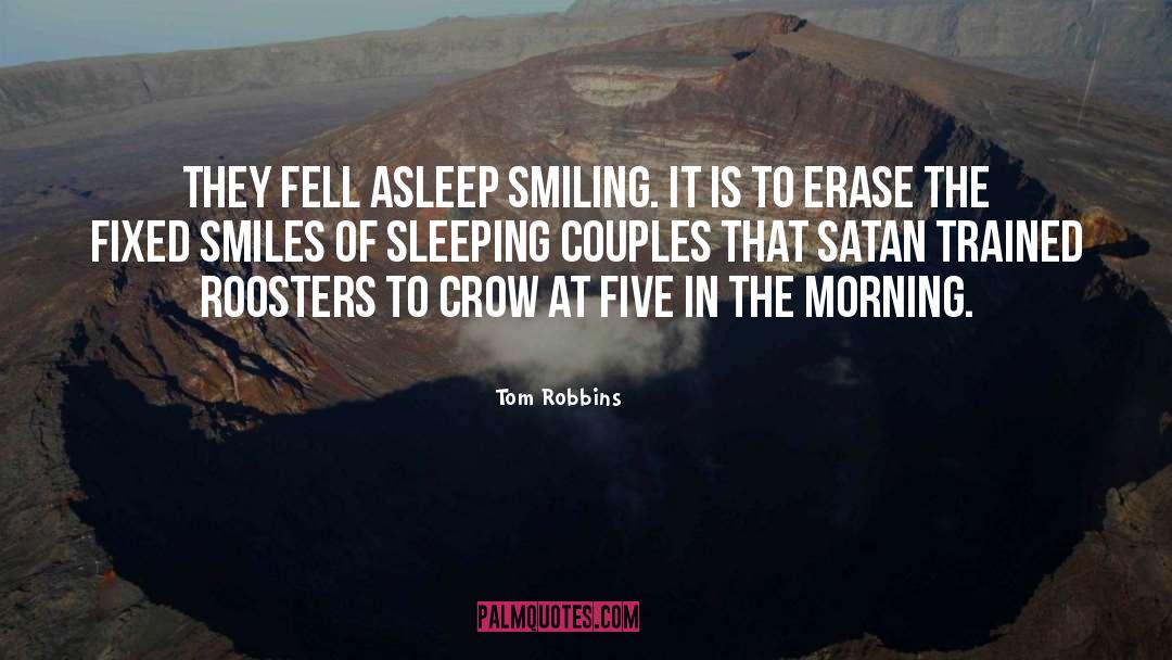 Roosters quotes by Tom Robbins