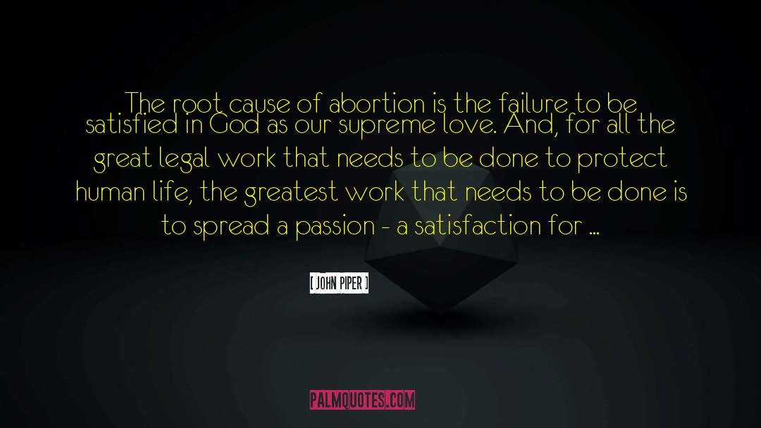 Root Cause quotes by John Piper