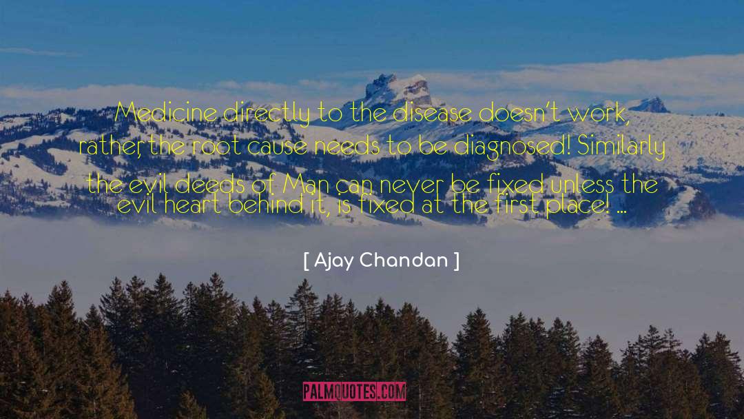 Root Cause quotes by Ajay Chandan