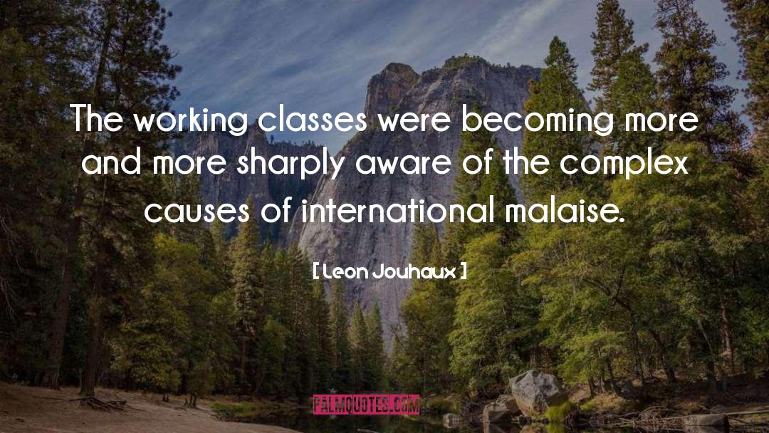 Root Causes quotes by Leon Jouhaux