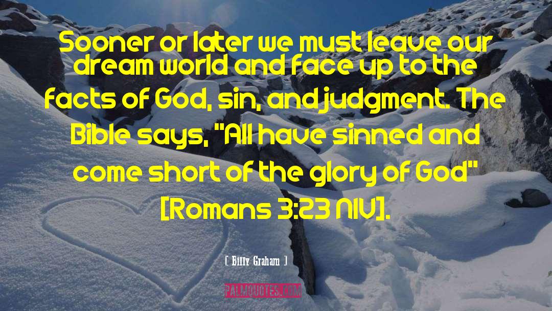 Root Of Sin quotes by Billy Graham