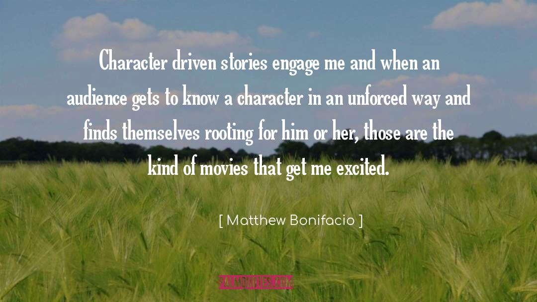 Rooting quotes by Matthew Bonifacio