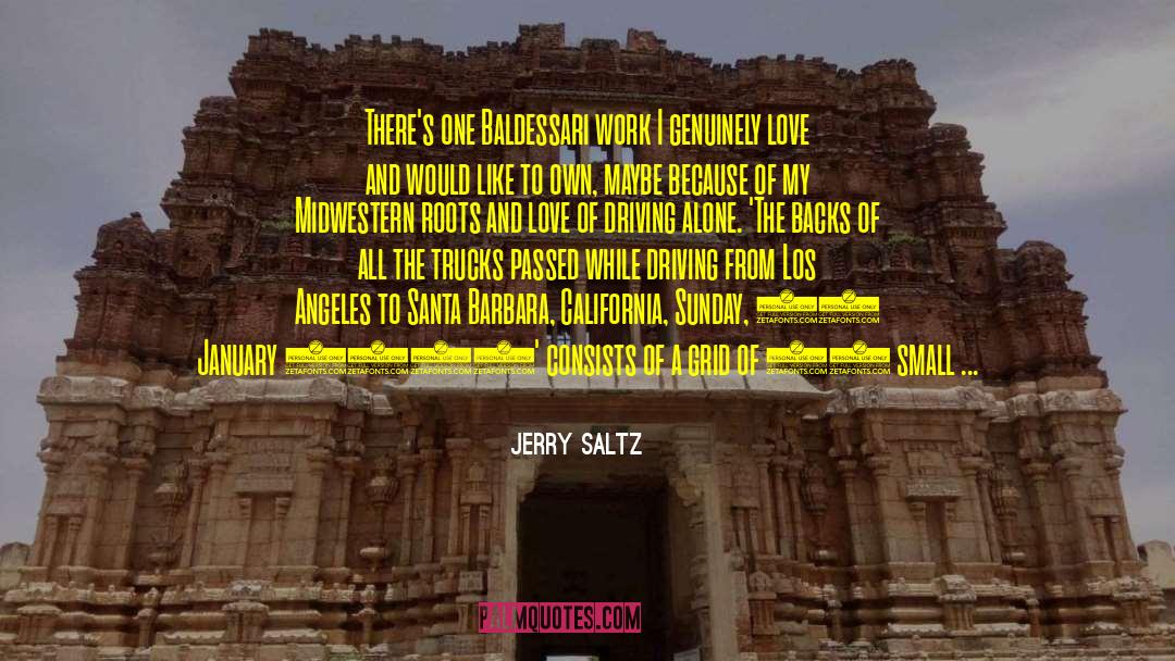 Roots And Love quotes by Jerry Saltz