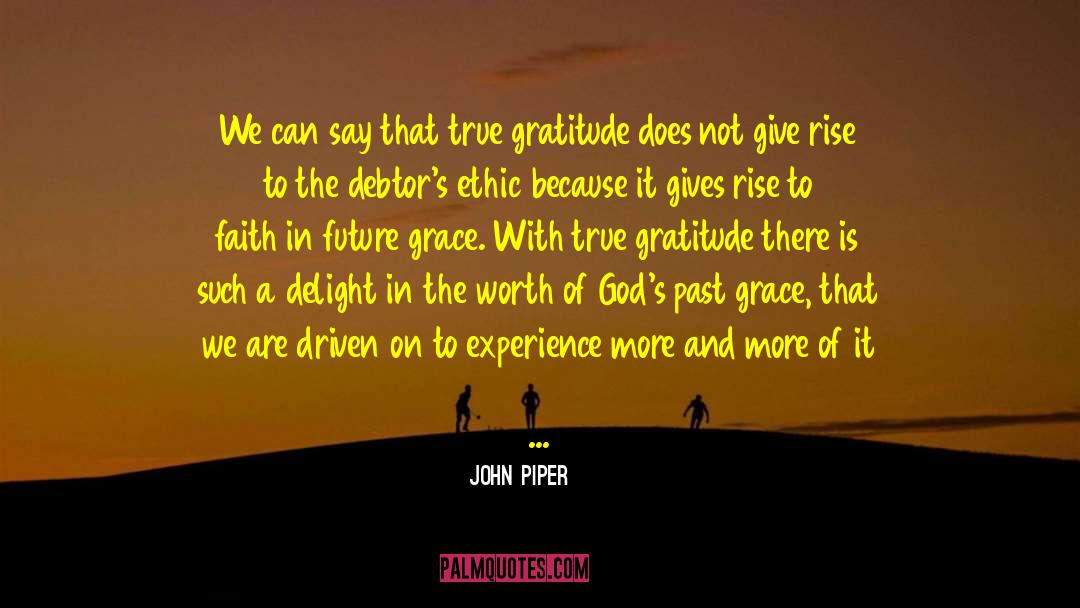 Roots Of Gratitude quotes by John Piper