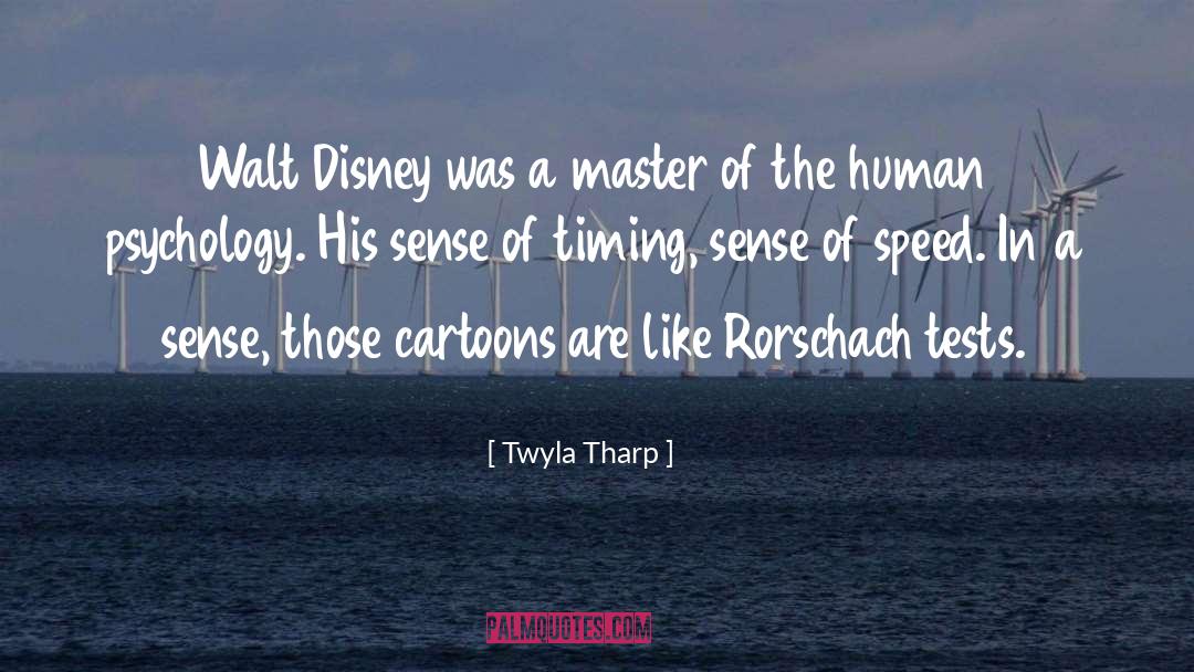 Rorschach quotes by Twyla Tharp