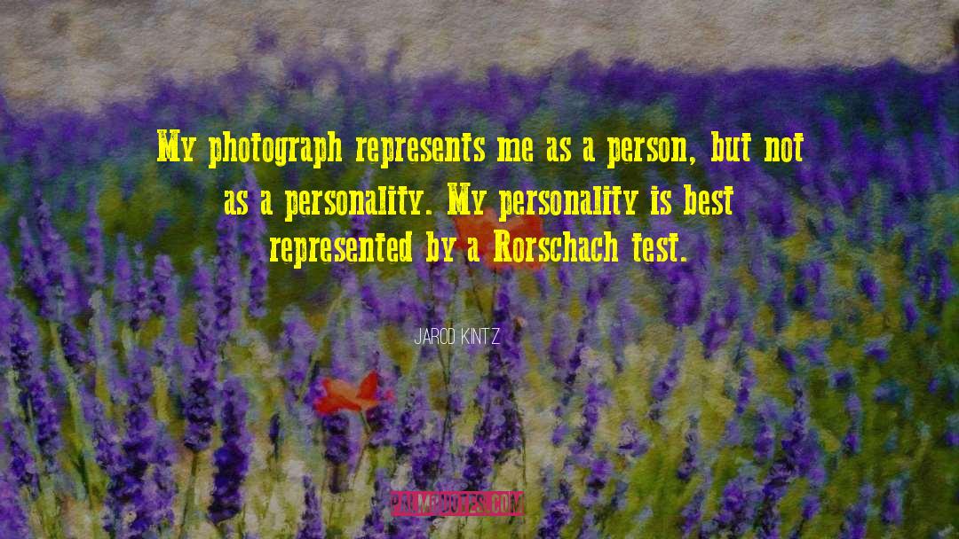 Rorschach Test quotes by Jarod Kintz