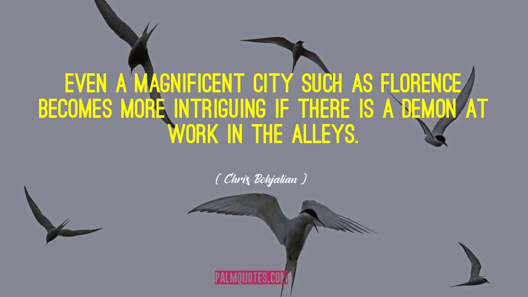 Rosa In Florence quotes by Chris Bohjalian