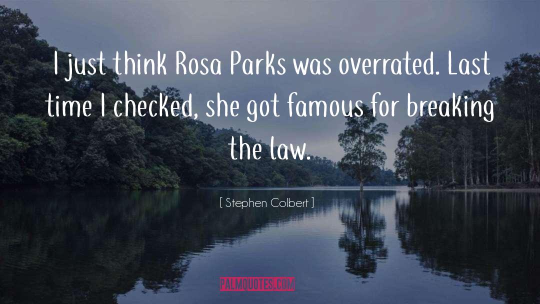 Rosa Parks quotes by Stephen Colbert