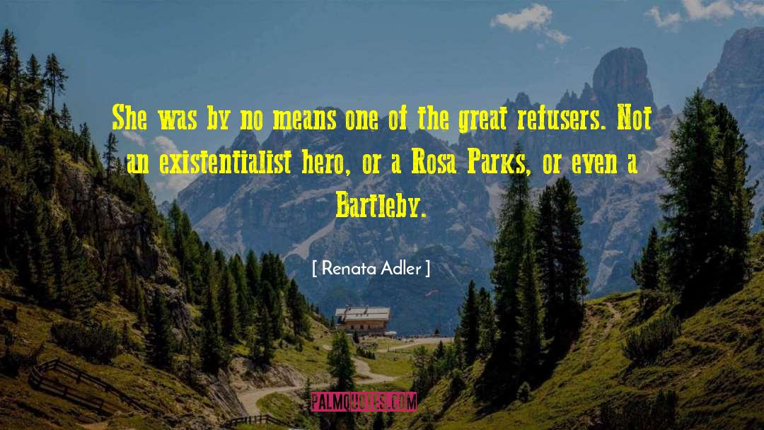 Rosa Parks quotes by Renata Adler