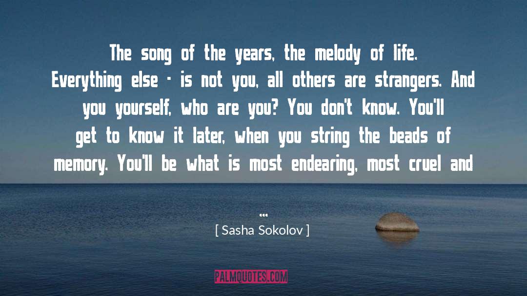 Rosary Beads quotes by Sasha Sokolov