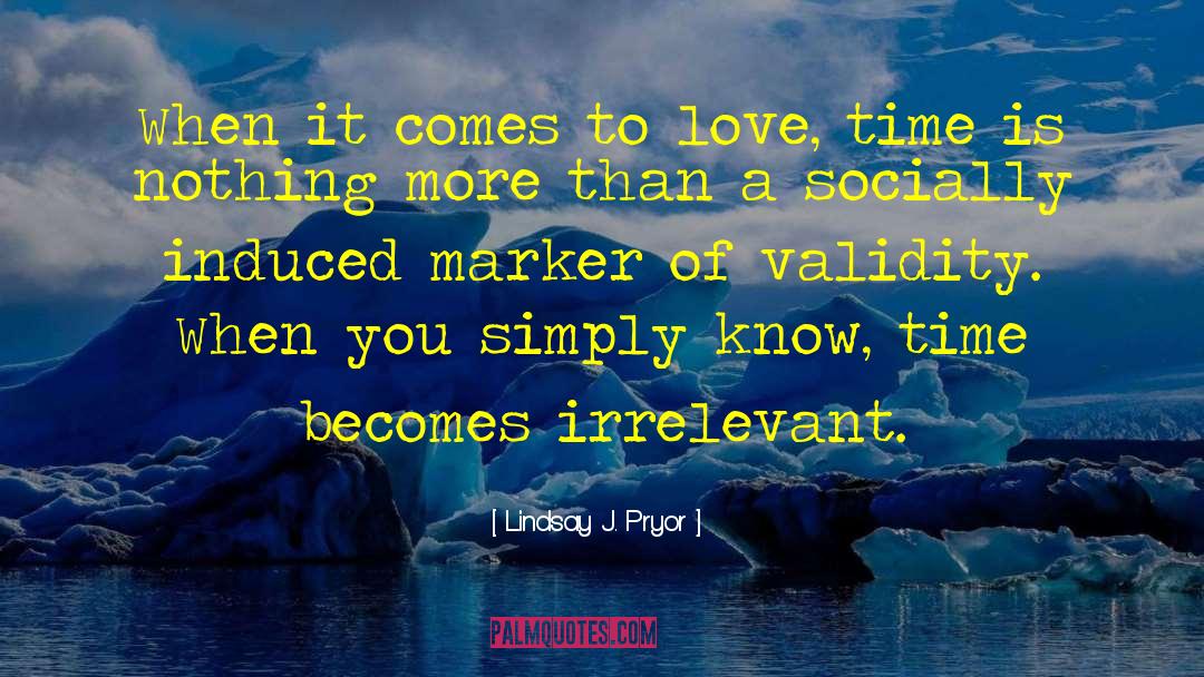 Rose A Marker Of Love quotes by Lindsay J. Pryor