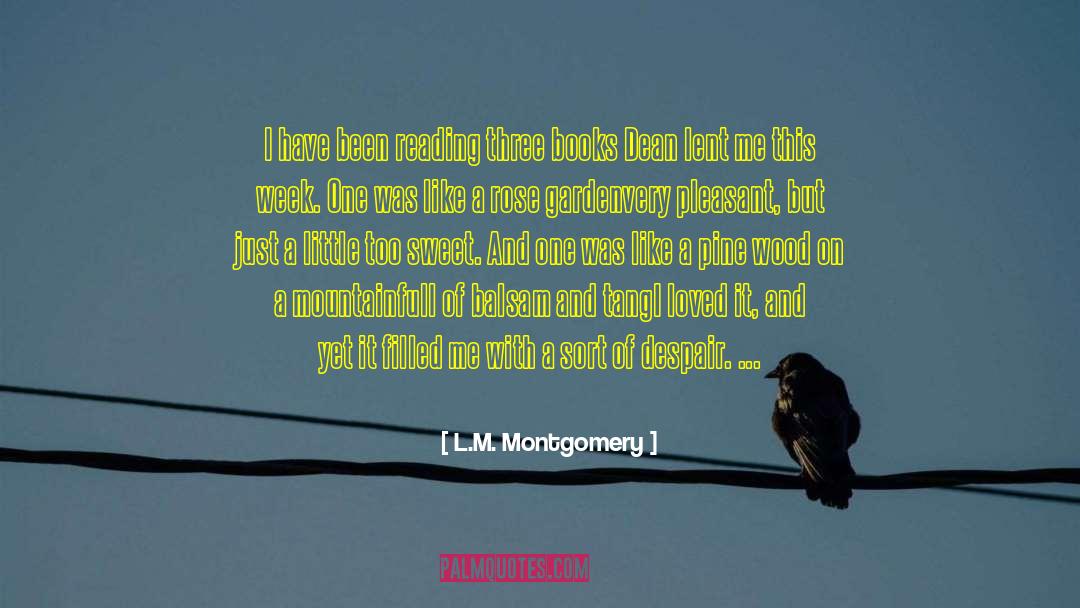 Rose Garden quotes by L.M. Montgomery