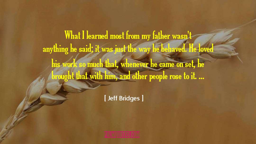 Rose Lerner quotes by Jeff Bridges