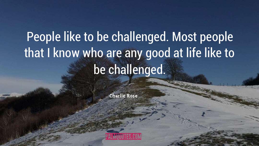 Rose Lissa quotes by Charlie Rose