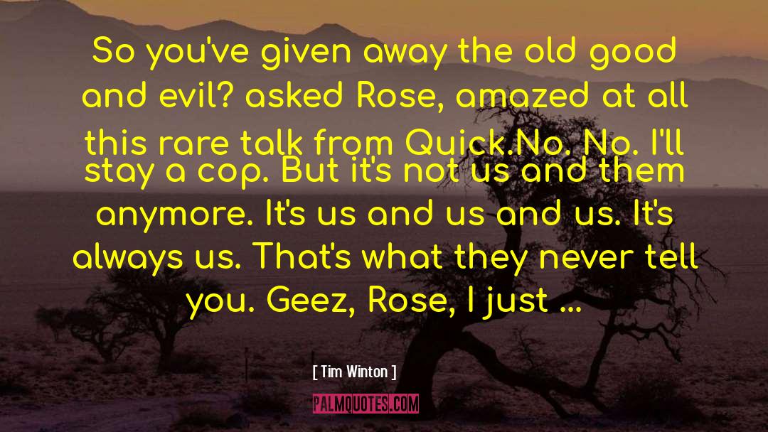 Rose Petal quotes by Tim Winton