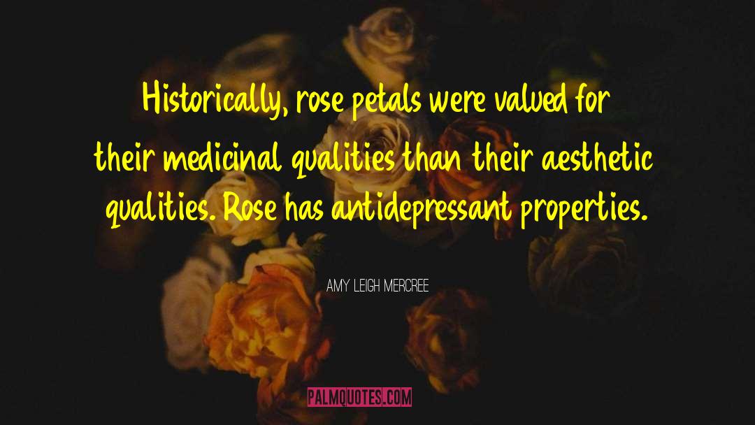 Rose Petals quotes by Amy Leigh Mercree