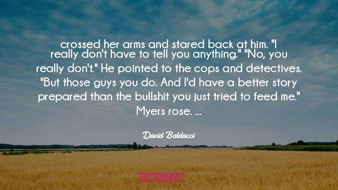 Rose quotes by David Baldacci