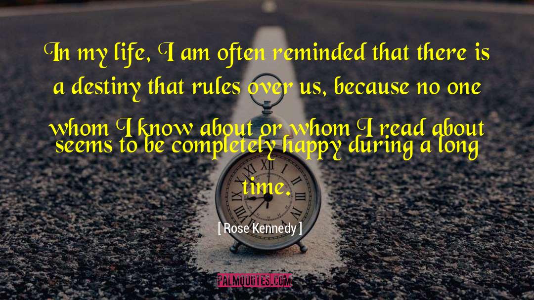 Rose Reid quotes by Rose Kennedy