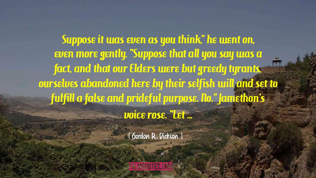 Rose Tico quotes by Gordon R. Dickson