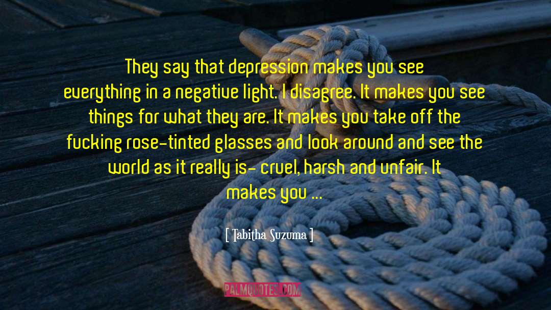 Rose Tinted Glasses quotes by Tabitha Suzuma