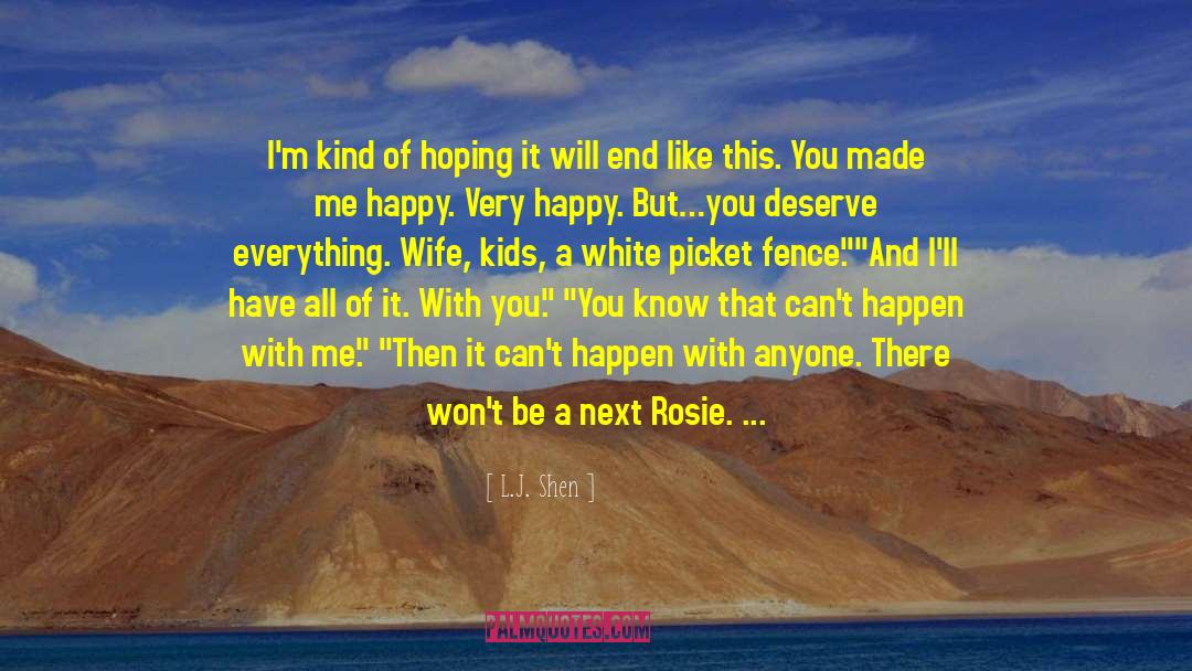 Rose Will Monroe quotes by L.J. Shen