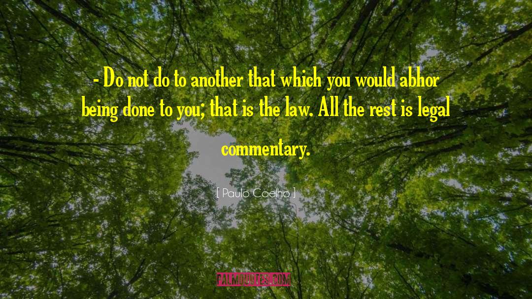 Rosenblum Law quotes by Paulo Coelho
