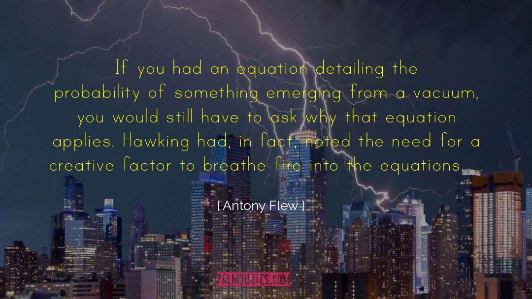 Rosenbrock Equation quotes by Antony Flew
