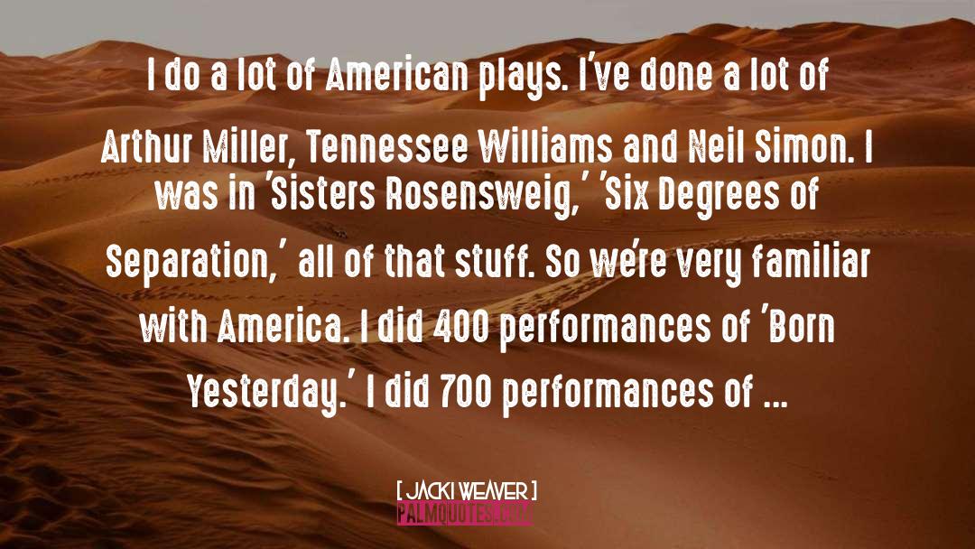 Rosensweig quotes by Jacki Weaver