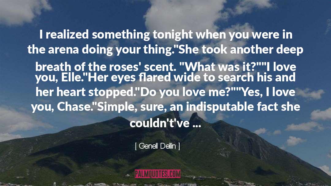 Roses For Love quotes by Genell Dellin