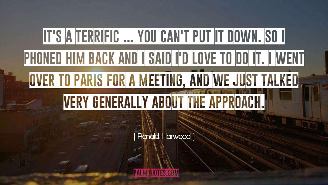 Roses Underneath Paris quotes by Ronald Harwood