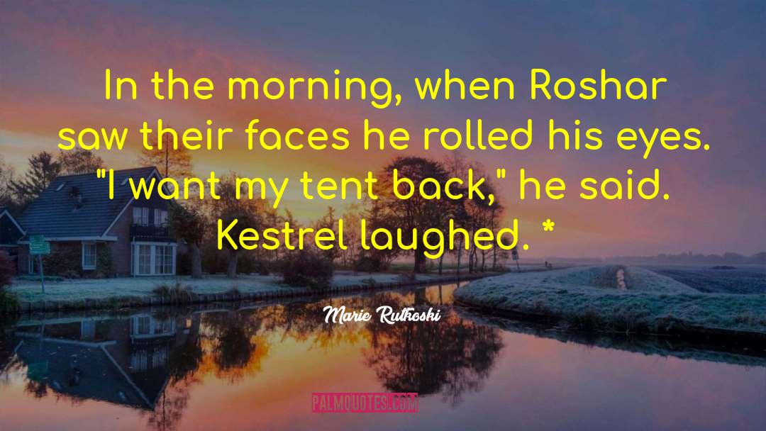 Roshar quotes by Marie Rutkoski